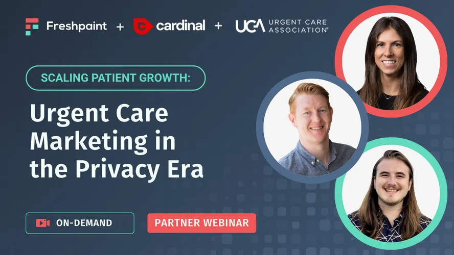 Scaling Patient Growth: Urgent Care Marketing in the Privacy Era